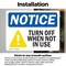 Signmission Turn Off When Not In Use, 7 in W x Rectangle, Vinyl Decal OS-2PACK-NS-D-57-L-16771 - alternate 2